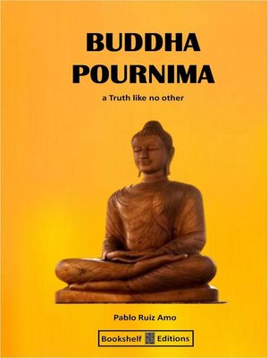 cover image of Buddha Pournima--A Truth Like No Other